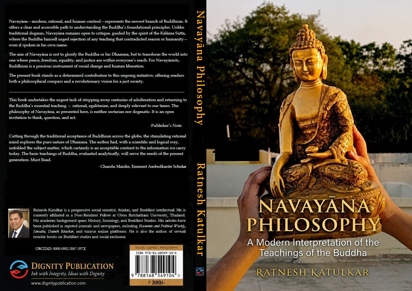 Navayāna Philosophy : A Modern Interpretation of the Teachings of the Buddha